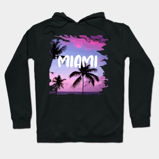 Life is better in Miami Hoodie